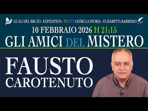 FAUSTO CAROTENUTO E GLI AMICI DEL MISTERO