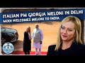 Modi Welcomes Italian PM Giorgia Meloni To India DT Next