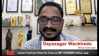Cine Samvad || Dayasagar Wankhede (लेखक- दिग्दर्शक : कॉपी ) & Jitendra Lonkar || ICA Film Festival video