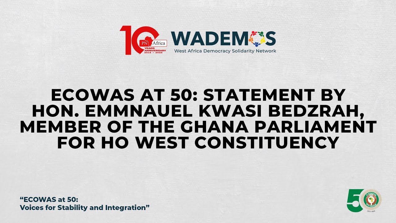 Hon. Emmanuel K. Bedzrah delivered a statement on the floor of Parliament marking ECOWAS@50