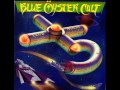 Blue Oyster Cult - Dancing In The Ruins 