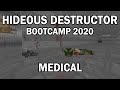 Medical - Hideous Destructor Boot Camp 2020