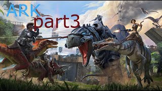 ARK(アーク)part3実況