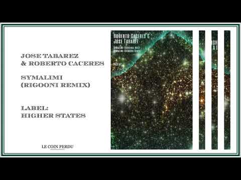 Jose Tabarez & Roberto Caceres • SyMaLiMi (RIGOONI Remix)