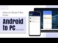 How to Share Files from Android to PC