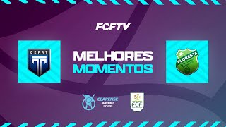 MELHORES MOMENTOS | CEARENSE SUPERBET 2026 | TIROL 0x2 FLORESTA | 1ª RODADA