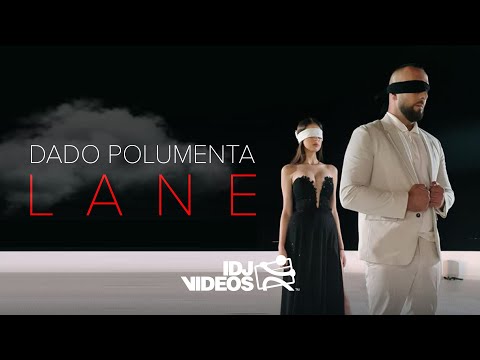 DADO POLUMENTA - LANE (OFFICIAL VIDEO)