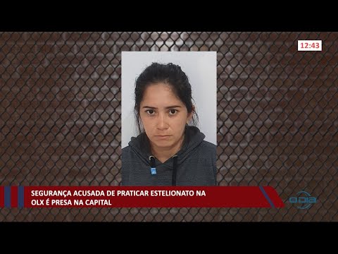 Segurança acusada de praticar estelionato na OLX é presa em Teresina 26 01 2021