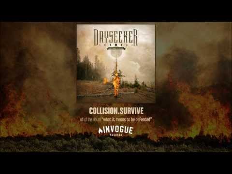 Dayseeker - Collision.Survive