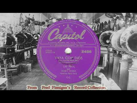 Les Paul & Mary Ford - Vaya Con Dios(1953)