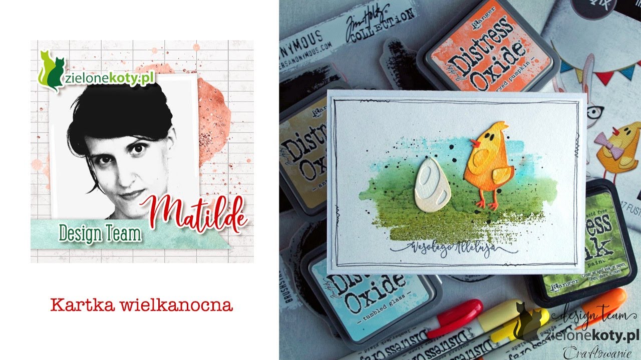 Kartka wielkanocna + video | Matilde