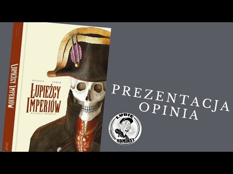 Łupieżcy imperiów - #638 Prezentacja i opinia