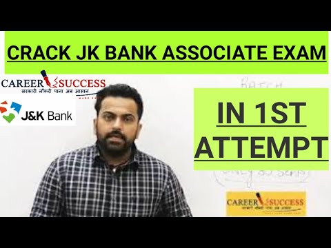 Crack #JKBANK Associate exam In 1St attempt