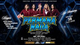 Download lagu 🔴Live Pagi New ' PERMANA NADA ' Wedding ' SYIFA & WAWAN ' | Partawangunan - Kuningan, 28 Juni 2026 mp3