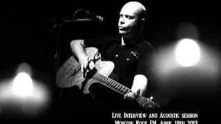 ANTIMATTER - Moscow FM Live interview and acoustic session Part 1 Interview &amp; &#39;Over Your Shoulder&#39;