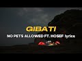GIBATI NO PETS ALLOWED W/ LYRICS