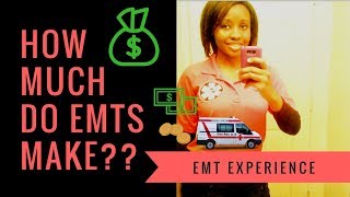 How Much Money Do EMTs' Make