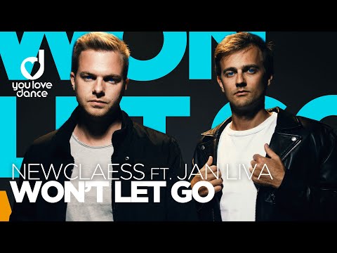Newclaess feat. Jan Liva - Won't Let Go