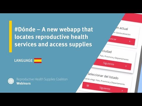 [Spanish] #Dónde – A new webapp that locates reproductive health services and access supplies