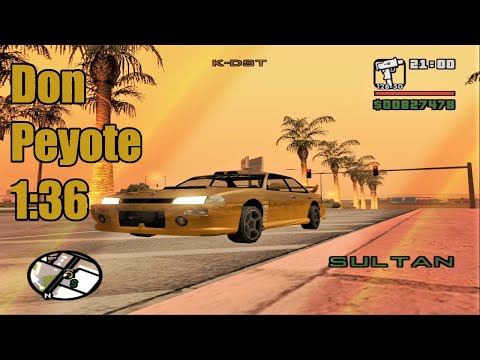 GTA San Andreas - Don Peyote in 1:36