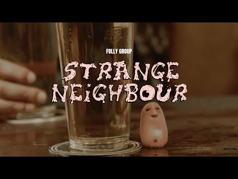 Folly Group - Strange Neighbour (Official Video)