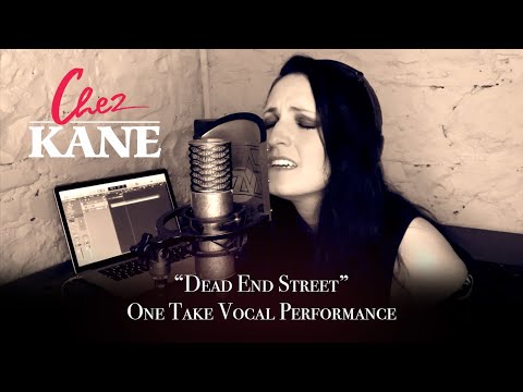 Chez Kane - "Dead End Street" One Take Vocal Performance
