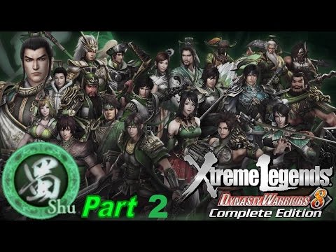Let's Stream Dynasty Warriors 8: Xtreme Legends- Complete Edition: Shu part 2
