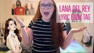 LANA DEL REY LYRIC BOOK TAG