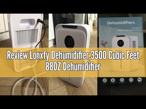 Review Lonxfy Dehumidifier,3500 Cubic Feet 88OZ Dehumidifier for Basement With Drain Hose Quiet Smal