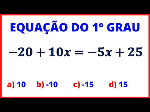 EQUAÇÃO DO PRIMEIRO GRAU NA MATEMATICA BÁSICA COMO RESOLVER UMA EQUAÇÃO DE PRIMEIRO GRAU DO ZERO