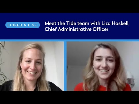 LinkedIn Live: Meet the Tide team with Liza Haskell, CAO