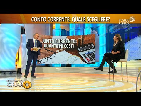 Vediamoci chiaro, 24 novembre 2020 - "Conto corrente: quanto mi costi"