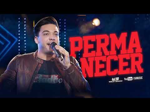 Wesley Safadão - Permanecer (Musica Nova)