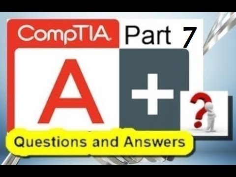CompTIA A+ Certification Practice Test (Exam 220-901) Part 7 ...