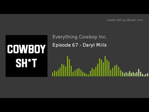 Episode 67 - Daryl Mills