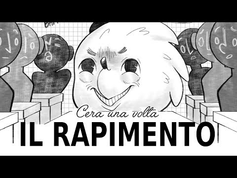 C'era una volta #17 - IL RAPIMENTO DEL RICCIO