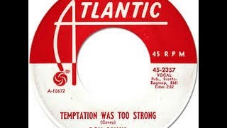 Don Covay  -  Temptation was too strong