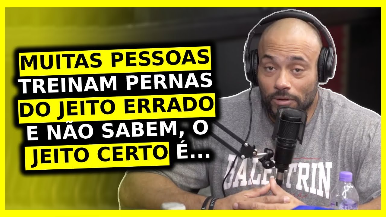 COMO TREINAR PERNAS DO JEITO CERTO? | Cariani Balestrin Ironberg Podcast