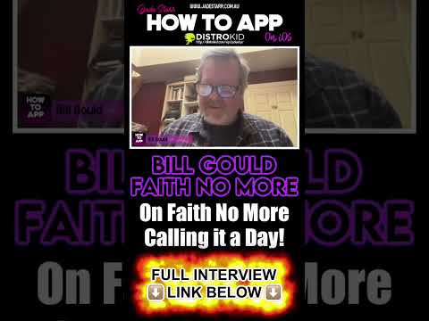 Bill Gould Interview (Faith No More) on Faith No More Breaking Up on How to App on iOS.