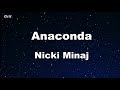 Anaconda - Nicki Minaj Karaoke 【No Guide Melody】 Instrumental