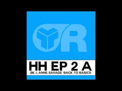 Anne Savage, BK - Back To Basics (Original Mix) [Riot Recordings]