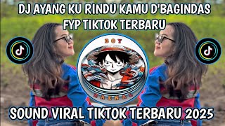 Download lagu DJ AYANG KU RINDU KAMU || DJ AY D'BAGINDAS SOUND VIRAL TIKTOK TERBARU🔥 mp3