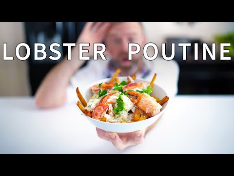 The Best Lobster Poutine Recipe | How to Make Lobster Poutine | Ultimate Lobster Poutine Recipe