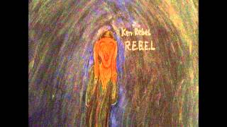 Ken Rebel "RebeLife" [Prod. By LSD] R.E.B.E.L (Revolution Exists Behind Every Leader))