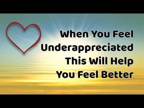 Abraham-Hicks: Feeling Underappreciated? Feel Better Now (2018)