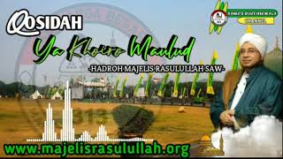 Download lagu Qosidah Ya Khoiro Maulud || Hadroh Majelis Rasulullah Saw mp3 Download lagu Qosidah Ya Khoiro Maulud || Hadroh Majelis Rasulullah Saw mp3