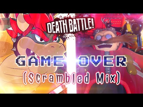 GAME OVER (Scrambled Mix) - Death Battle Music