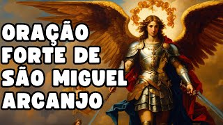 Oração de São Miguel Arcanjo para nos livrar do Mal