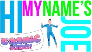 Hi My Name&#39;s Joe | Kids Exercise Song and Dance 🔴 ✋ | Cosmic Kids Yoga Disco