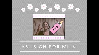 Milk - ASL sign for Milk